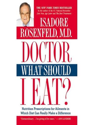 cover image of Doctor, What Should I Eat?